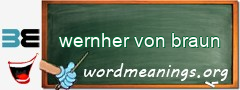 WordMeaning blackboard for wernher von braun